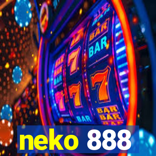 neko 888